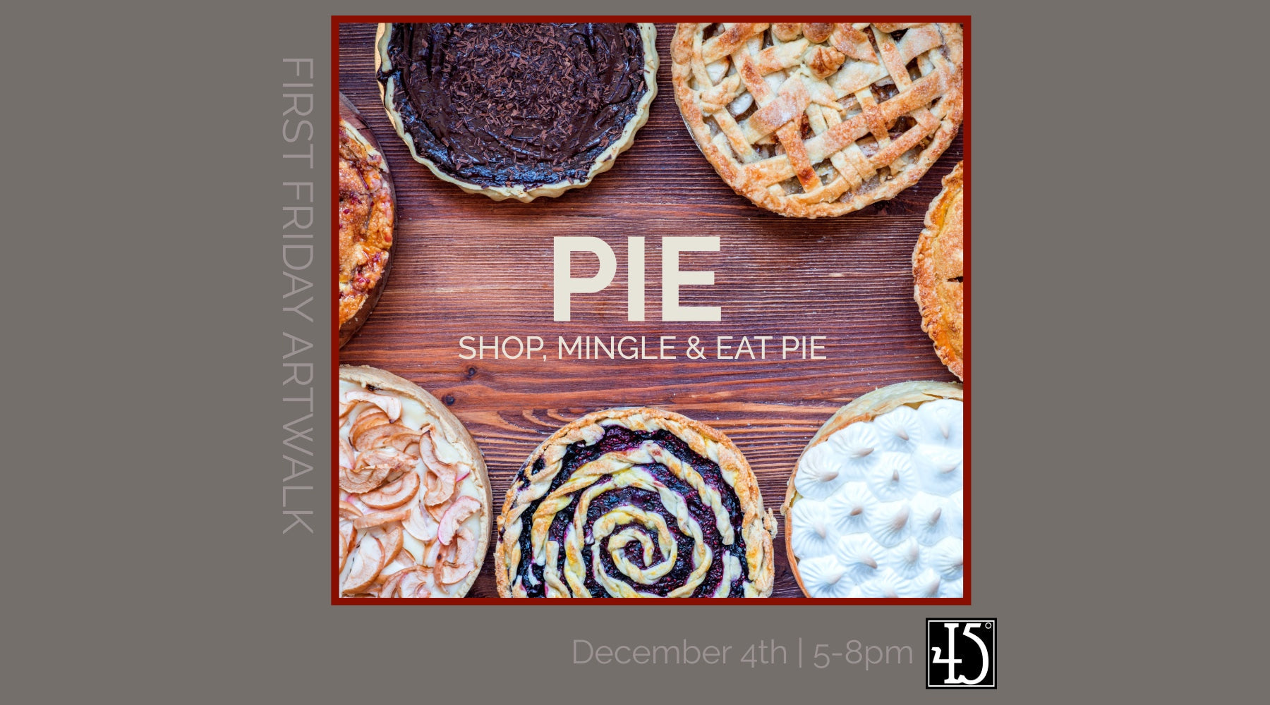 December 4th: Shop, Mingle & Eat Pie