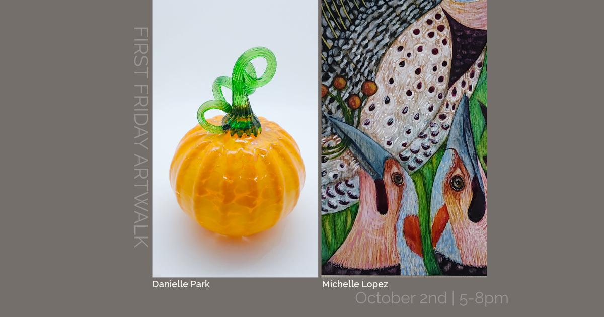 October 2nd: First Friday ArtWalk